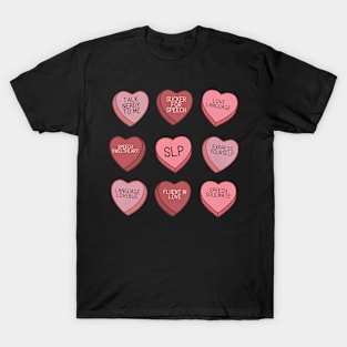 SLP Valentines Conversation Hearts Candy Speech Therapist T-Shirt